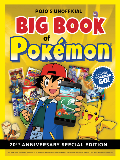 Title details for Pojo's Unofficial Big Book of Pokemon by Triumph Books - Available